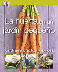 La huerta en un pequeño jardín