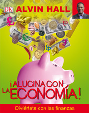 ¡Alucina con la economía!