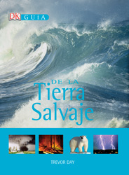 Guía DK de la Tierra Salvaje