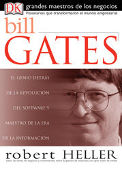 Grandes Maestros de los Negocios Bill Gates